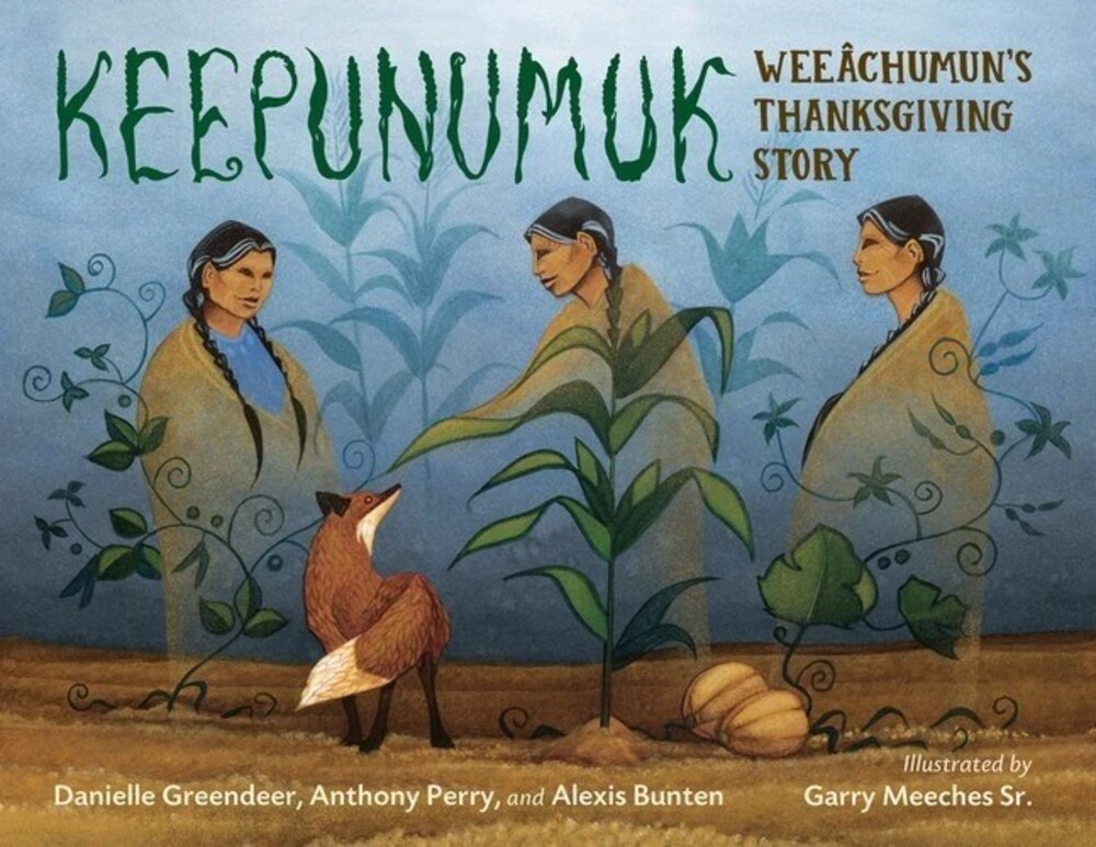 Keepunumuk, Danielle Greendeer